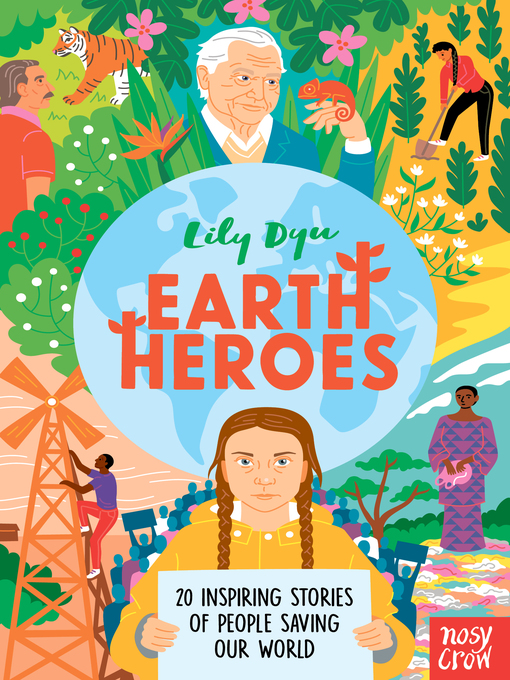 Title details for Earth Heroes by Lily Dyu - Available